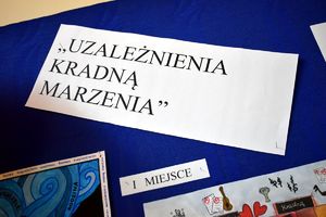 hasło konkursu &quot;Uzależnienia kradną marzenia&quot;