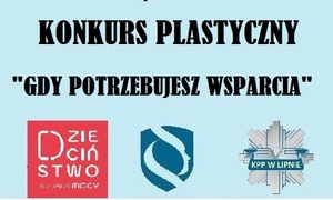 Konkurs plastyczny "Gdy potrzebujesz wsparcia"